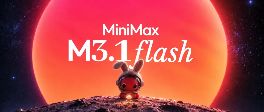 MiniMax releases M3.1 Flash and claims 70% lower AI agent costs